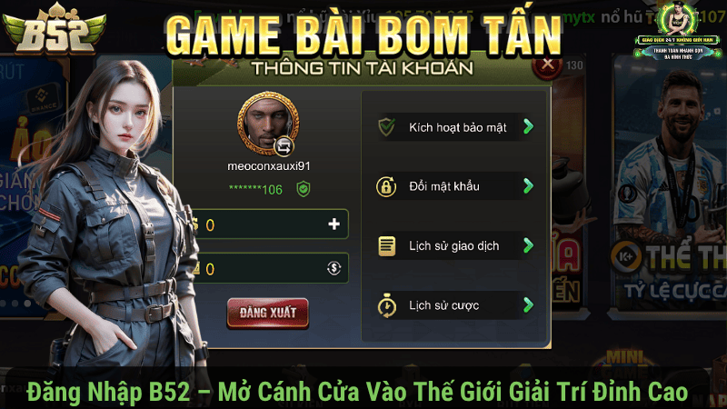 Đăng Nhập B52 – Mở Cánh Cửa Vào Thế Giới Giải Trí Đỉnh Cao