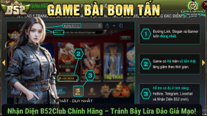 Nhận Diện B52Club Chính Hãng – Tránh Bẫy Lừa Đảo Giả Mạo!
